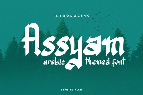 Assyam Font: A Display Typeface for Creative Makers