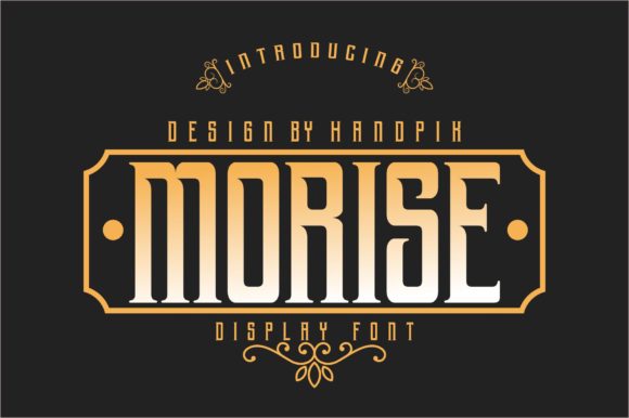 Morise Display Font for Bold Campaign Headlines