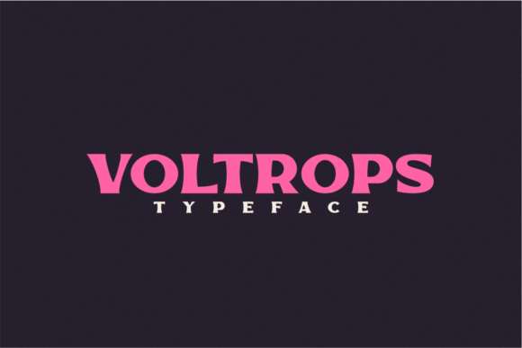 Voltrops Display Font for Bold Editorial Design